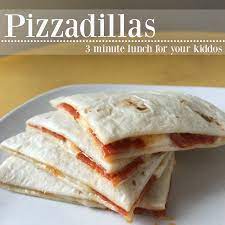 Pizzadilla 3 Minute Lunch For Kids A Little Tipsy S Easy Lunch Idea Recipe Easy Lunches For Kids Easy Meals Easy Lunches