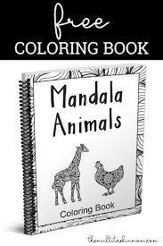 Download Free Mandala Animals Coloring Book The Multi Taskin Mom