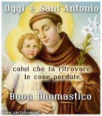 Non tutti i prenomi hanno un corrispondente santo o beato; Auguri Di Onomastico Con Sant Antonio Di Padova