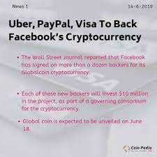 Visa Mastercard Paypal And Uber Are All Backing Up Facebook S Cryptocurrency Globalcoin The Malta Based Company Announces It Cryptocurrency Visa Uber