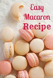 Easy Macaron Recipe Isavea2z Com Macarons Recipe Easy Macaron Recipe Macaron Cookies