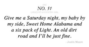 Sweet Home Alabama Country Lyrics Country Songs Justin Moore
