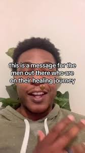 Encouraging Words to A Man Thats Healing