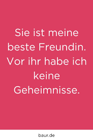 Spruch Beste Freundin Vor Dir Habe Ich Keine Geheimnisse Beste Freunde Spruche Beste Freundin Freundschaftsspruche
