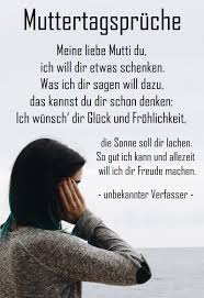 Sprüche können die muttertagswünsche einleiten und umrahmen. Muttertagsspruche Texte Zitate Spruche Zum Muttertag Verwenden