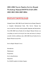 View the manual for the toyota tundra (2011) here, for free. 2001 2006 Toyota Tundra Service Repair Workshop Manual Download 2001