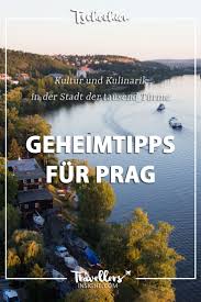 Prag Die Stadt Mit Den Tausend Turmen In 2020 Prag Tipps Prag Geheimtipps Prag Reisen