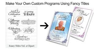 A special remembrance of the deceased are often produced with laminated funeral prayer cards which you can create yourself with the help of a quality template. Funeral Program Fonts Good Font For Memorial Programs Elegant Memorials