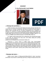 Struktur, unsur, kaidah kebahasaan, yang telah dibahas pada artikel ini di atas. Kesimpulan Biografi B J Habibie Tulisan