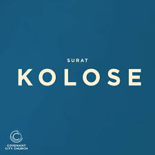 15 hendaklah damai sejahtera kristus memerintah dalam hatimu, karena untuk itulah kamu telah dipanggil menjadi satu tubuh. Stream Kolose 3 18 4 1 By Covenant City Church Listen Online For Free On Soundcloud