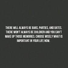 More To Life Than Partying Choose The Kids Party Quotes Quotes For Kids Inspirational Quotes