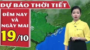 Có rét đậm, rét hại? Dá»± Bao Thá»i Tiáº¿t Hom Nay Va Ngay Mai 19 10 2018 Dá»± Bao Thá»i Tiáº¿t 3 Ngay Tá»›i Youtube