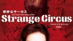 Starring:masumi miyazaki, issei ishida, rie kuwana. Strange Circus Film Trailer Kritik