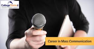 Mass Communication: Courses, Eligibility, Fees, Jobs | CollegeDekho
