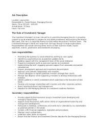 Read the guide today to earn rewarding jobs in asset we use this term most commonly in the world of finance when talking about an individual or a firm that manages the wealth or the assets of another. What Are The Duties Of An Investment Manager