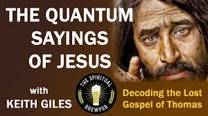 Quantum Sayings of Jesus