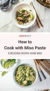 8 New Ways To Use Miso Paste | Cook Smarts