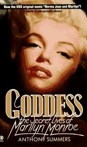 Goddess: The Secret Life of Marilyn Monroe