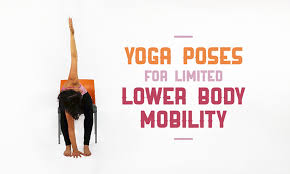 Yoga posturing sequences are a succession of postures intended to flow together, one following the next. 5 Yoga Poses For Those With Limited Lower Body Mobility Doyou
