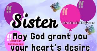 Celebrations of jesus' nativity are not mentioned in the gospels or acts; Birthday Wishes For My Dear Sister Christian Quotes And Bible Verse Christian Birthday Cards Wishes