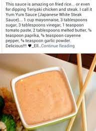 Yum Yum Sauce Hot And Spicy Sauce Hibachi Teppanyaki Recipes Yum Yum Sauce Food
