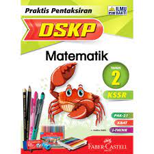 Kerangka kssm, mengintegrasikan pengetahuan, kemahiran dan. 2019 Praktis Pentaksiran Dskp Matematik Tahun 2 Shopee Malaysia