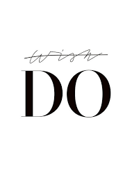 Do Poster Poster Zitate Poster Spruche Poster Schwarz Weiss