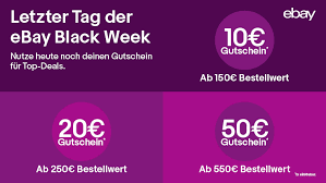 Heutzutage ist alles viel zu teuer? Einkaufen Und Rabattgutschein Erhalten Das Finale Der Black Week Bei Ebay Ebay Inc