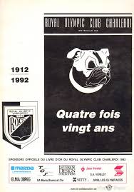 La belle histoire est terminée pour l'olympic charleroi en coupe de belgique. Royal Olympic Club Charleroi 1912 1992