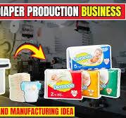 How to Start Profitable Diaper Manufacturing Business | High-Demand Business