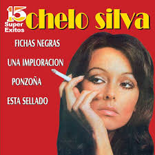 15 Super Éxitos, Chelo Silva