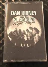 Dan Kidney And The Pulsations