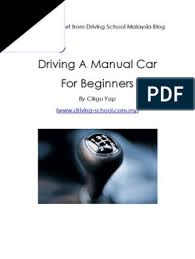 How do i start a manual car? Driving Manual Car For Beginners Manual Transmission Clutch