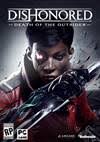 Dishonored: Death of the Outsider PS4, Xbox One ve PC için Duyuruldu