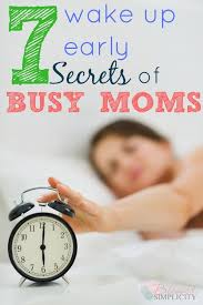 Start Your Day Off Right With These Seven Wake Up Early Tips For Moms Wake Up Early Hacks How To Wake Up Early In How To Wake Up Early Busy
