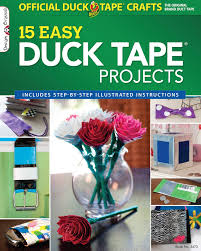 These handcrafted duct tape flowers will be handsome plan to be gift toppers and will also accent your garden trees. Official Duck Tape R Craft Book 15 Easy Duck Tape Projects Design Originals Includes Step By Step Illustrated Instructions Shurtech Brands Llc 0023863034739 Amazon Com Books
