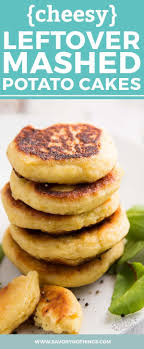 Use Your Leftover Mashed Potatoes In This Leftover Mashed Potato Cakes Recipe They Go From Fridge To Table In 15 Minu Potato Cakes Recipe Recipes Potato Cakes