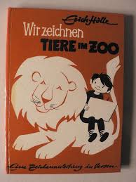 Wir Zeichnen Tiere Im Zoo Erich Holle Buch Gebraucht Kaufen A02kjzex01zzu