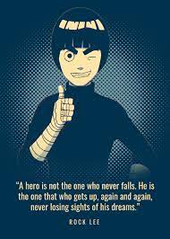 Read rock lee from the story naruto quotes by that_mini_cupcake (cupcakequeen) with 669 reads. Rock Lee Quotes Metal Poster Dicky Oktavian Displate Rock Lee Rock Lee Naruto Lee Naruto