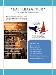 Webmasters, you can add your site in. Bali Khaya Tour Proposal Penawaran Paket Tour Bali