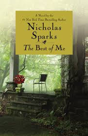 Лучшее во мне / the best of me (2014) смотрите в hd. The Best Of Me By Nicholas Sparks