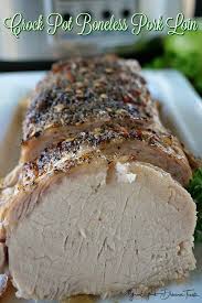 This Crock Pot Boneless Pork Loin Is Juicy Flavorful And Takes Very Little Pre Boneless Pork Loin Recipes Crockpot Pork Tenderloin Pork Loin Crock Pot Recipes