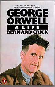George Orwell: A Life by Crick, Bernard Book The Cheap Fast Free Post