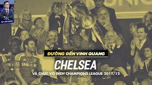Chiến thắng sẽ mở ra nhiều hy vọng cho chelsea, khi nhà đương kim vô địch premier league đang cách top 4 khá xa. Ä'Æ°á»ng Ä'áº¿n Vinh Quang Chelsea Va Chá»©c Vo Ä'á»‹ch Champions League 2011 2012 Youtube