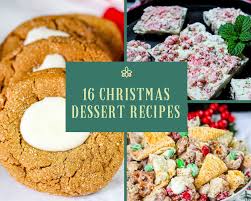 Try one of our best recipes for christmas desserts! 16 Christmas Dessert Recipes Just A Pinch Recipes