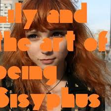 Lily and the Art of Being Sisyphus