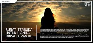 Meski berat bibir ini mengucap. Ayam Sakit Dan Cerita Bodohnya Surat Terbuka Untuk Wanita Masa Depan Ku