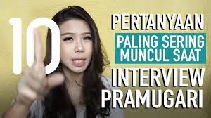 Soal dan jawaban wawancara kerja. Pertanyaan Interview Pramugari Youtube