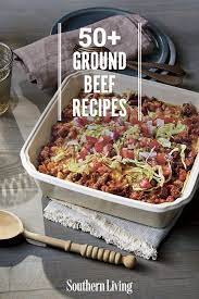 Our Best Ever Ground Beef Dinners In 2020 Beef Dinner Beef Recipes Dinner With Ground Beef