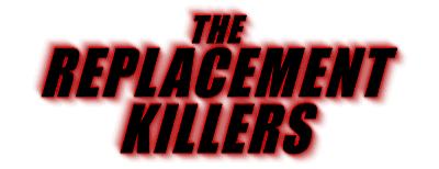 The Replacement Killers | Movie fanart | fanart.tv